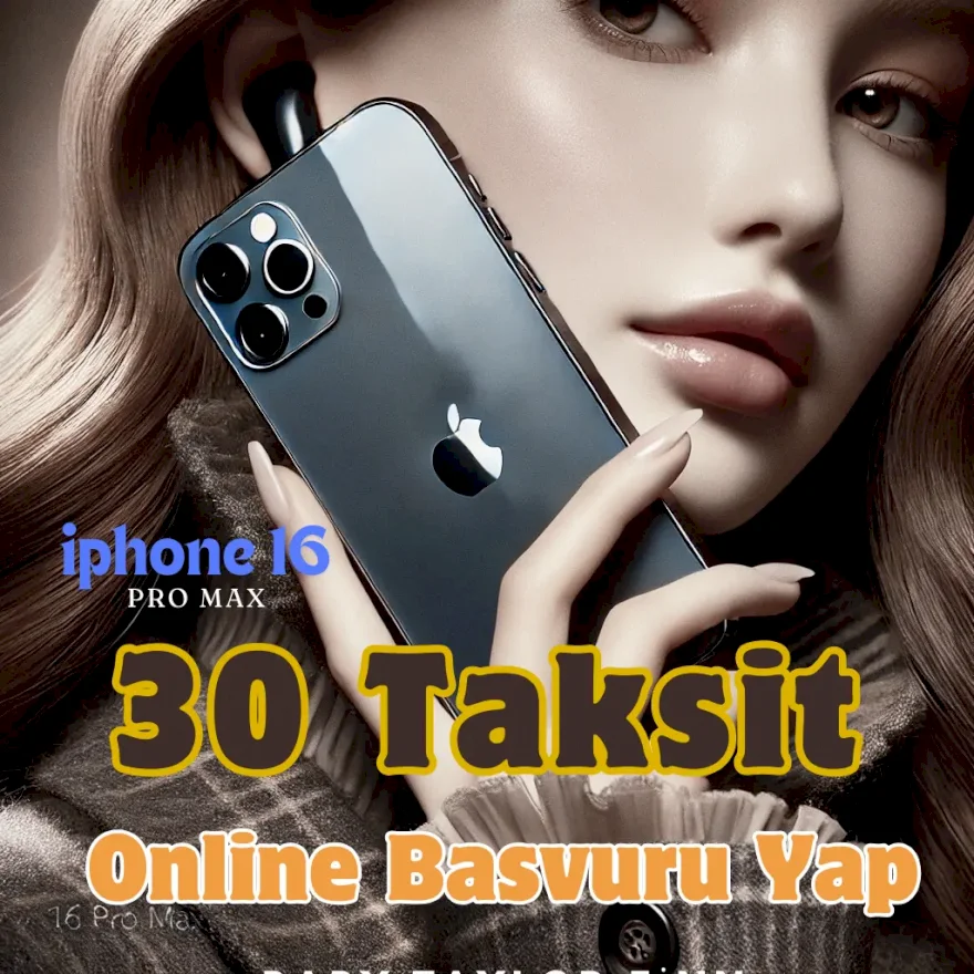 Taksitli iphone 16 başvurusu